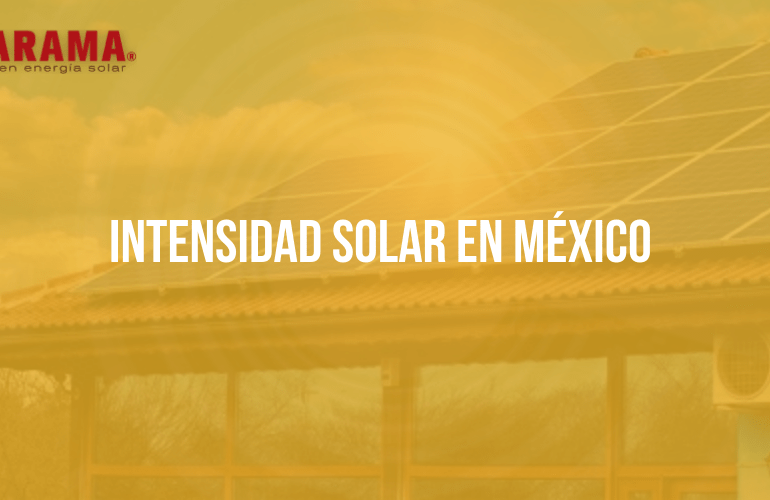 Intensidad solar en México