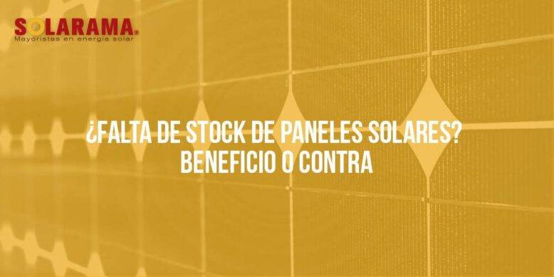 falta de stock de paneles solares