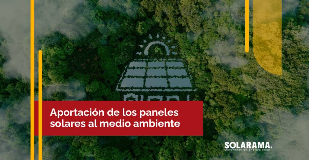paneles solares medio ambiente