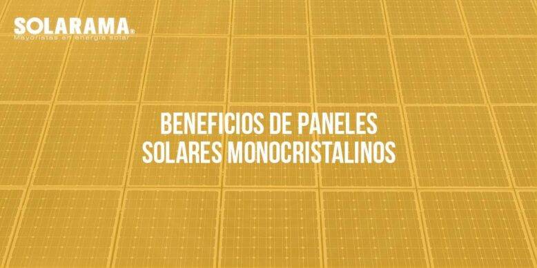 beneficios paneles solares monocristalinos