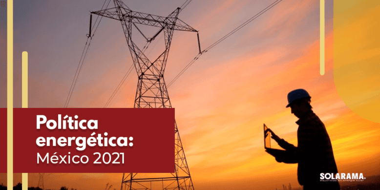 Política energética de México