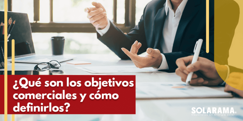 Objetivos comerciales de una empresa