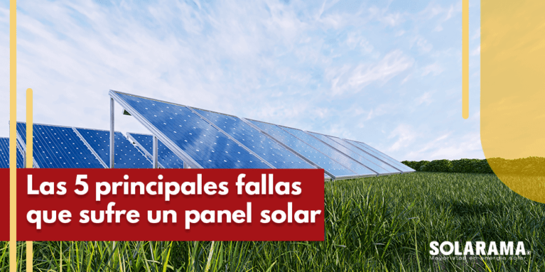 Fallas comunes en paneles solares