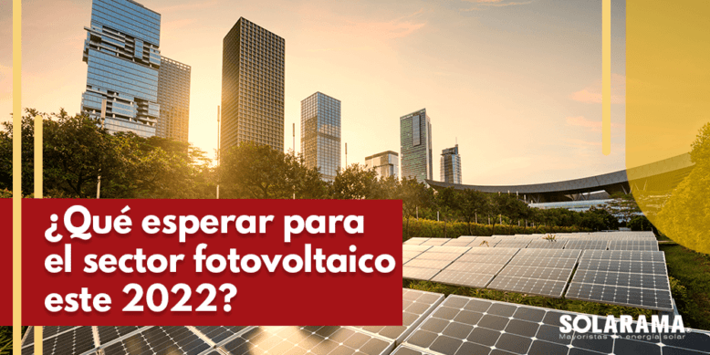 Sector fotovoltaico 2022