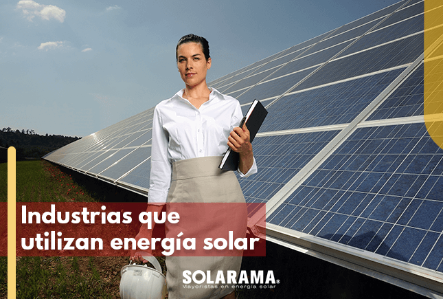 industrias que utilizan energia solar