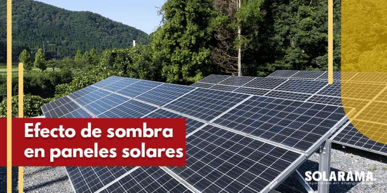 Sombra en paneles solares