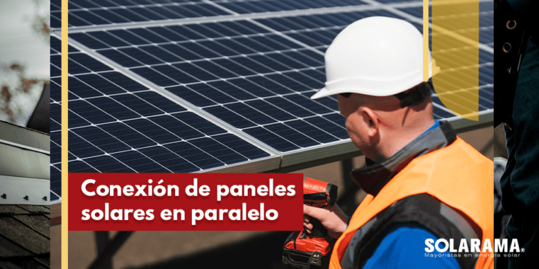 Cómo conectar paneles solares en paralelo