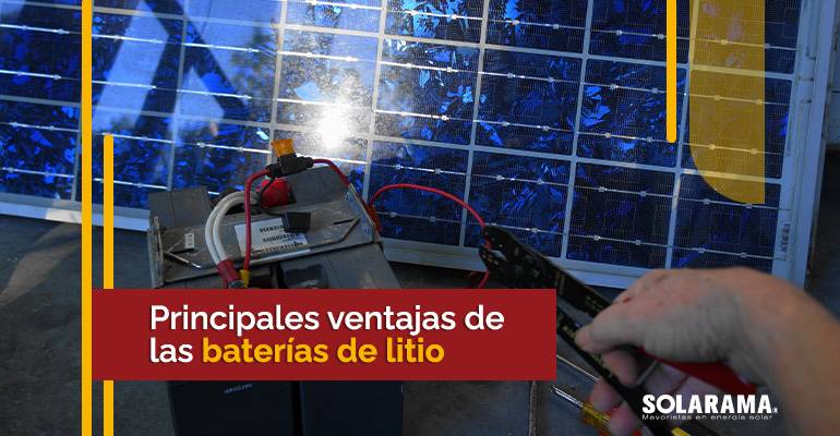 8 ventajas baterías de litio en las instalaciones solares aisladas ventajas baterías de litio