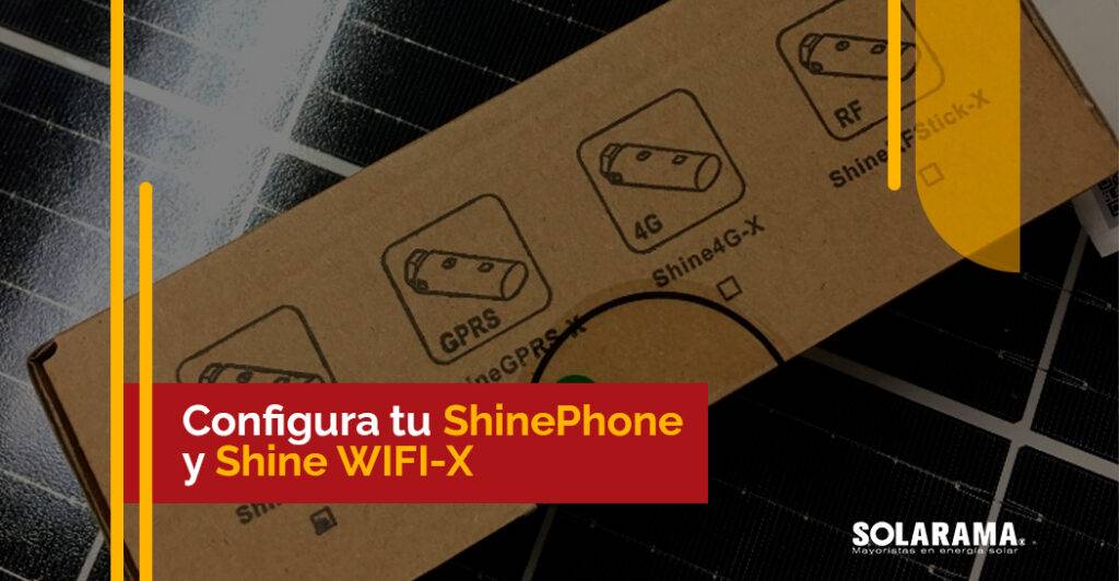 configuración ShinePhone y Shine WIFI-X