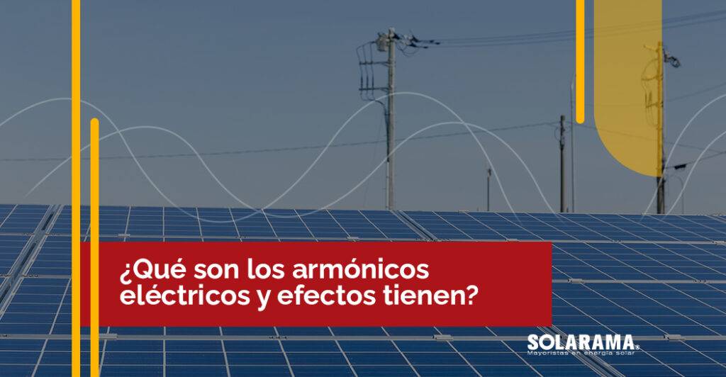 Efectos de los armónicos