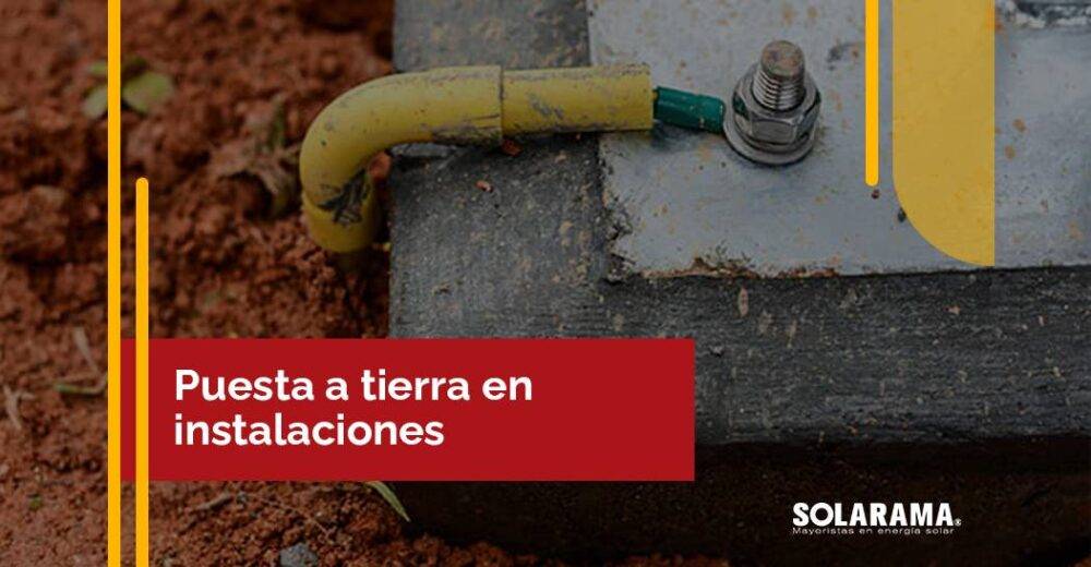 puesta a tierra en instalaciones fotovoltaicas
