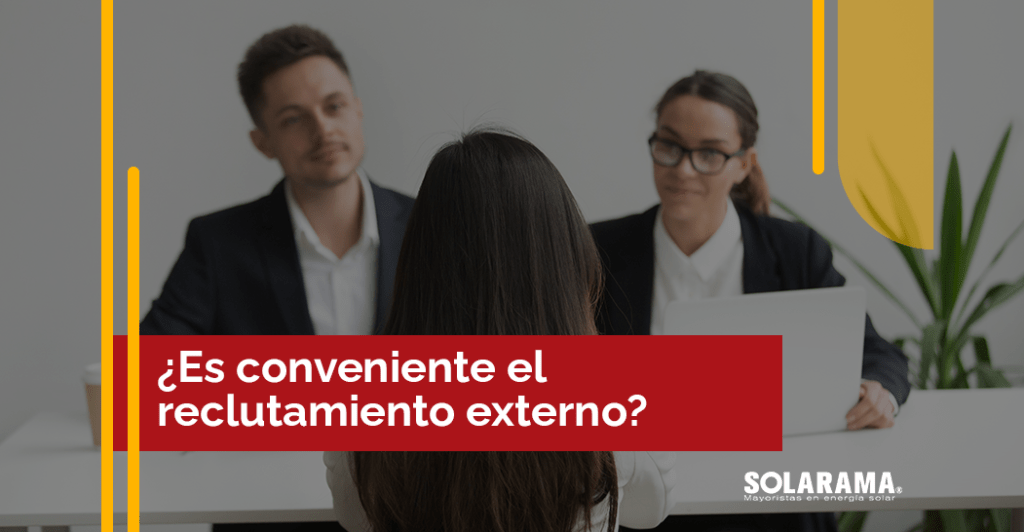 ventajas y desventajas de reclutamiento externo