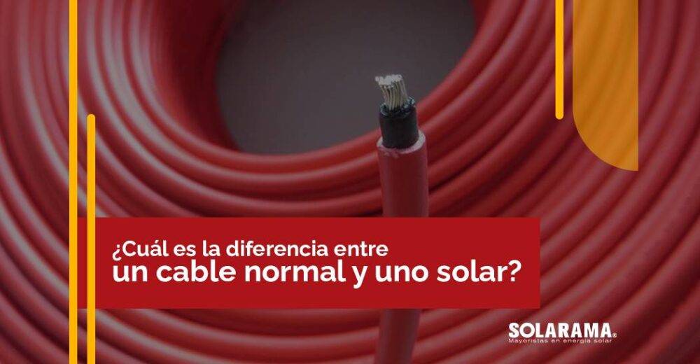 diferencia entre cable solar y normal