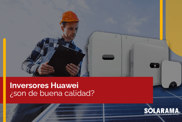 ¿Porqué te recomendamos inversores Huawei? inversores huawei