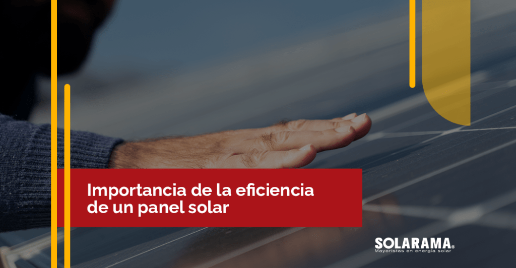 que es la eficiencia de un panel solar