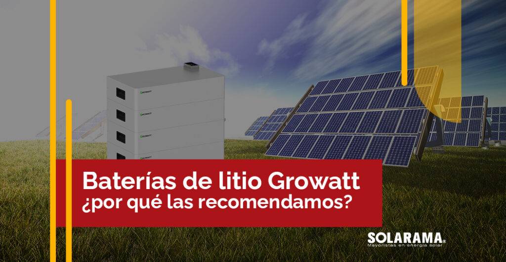 ¿Por qué elegir baterías de Litio de Growatt? baterias de litio de growatt