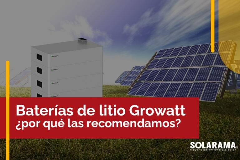 ¿Por qué elegir baterías de Litio de Growatt? baterias de litio de growatt