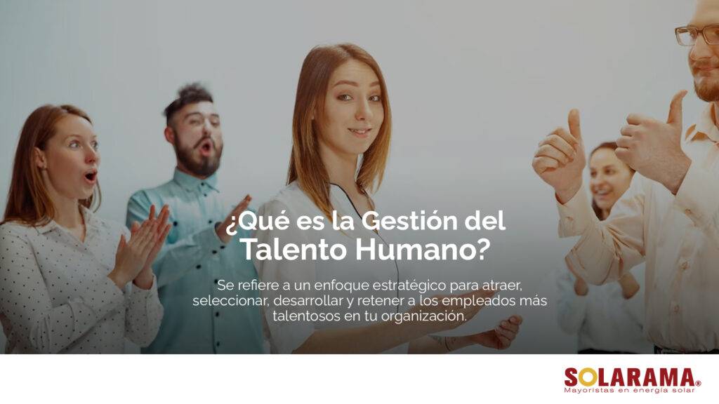 Gestión de talento humano