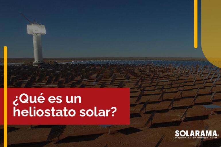 Heliostato solar: ¿Qué es y cuál es su función? Heliostato solar