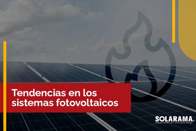 Innovación en sistemas fotovoltaicos y las nuevas tendencias Innovación en sistemas fotovoltaicos