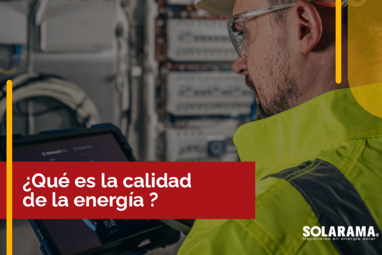 ¿Qué es calidad de la Energía y cómo mejorarla? calidad de energía