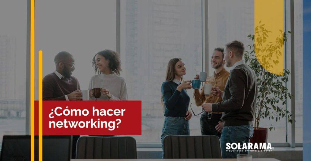 como hacer networking