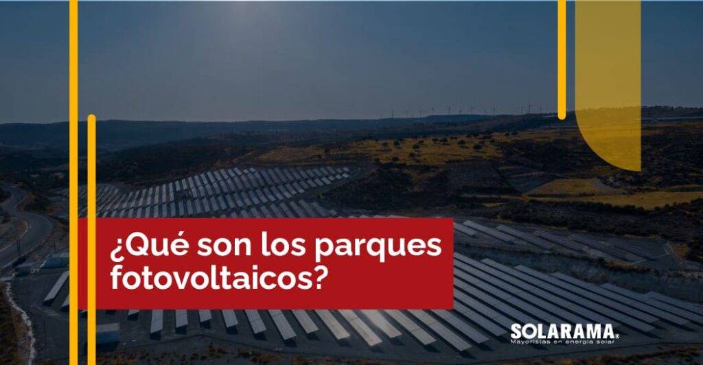 parques fotovoltaicos