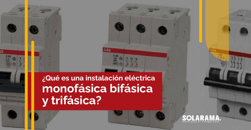 Instalación eléctrica monofásica bifásica y trifásica: ¿Qué son? instalacion electrica monofasica bifasica y trifasica