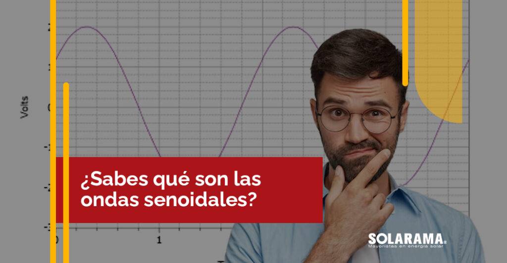 que son las ondas senoidales