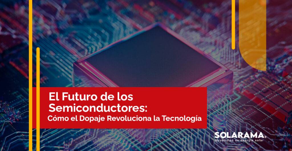 Dopaje de Semiconductores