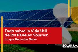 Vida Útil de un Panel Solar