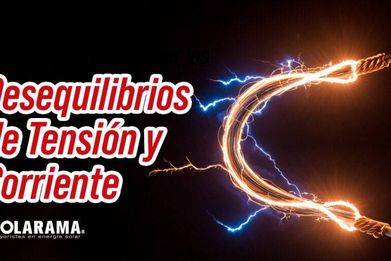 5 Claves para Entender los Desequilibrios de Tensión y Corriente