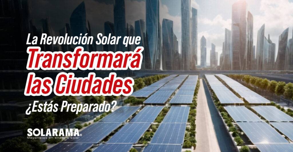 Ciudades Inteligentes con Paneles Solares