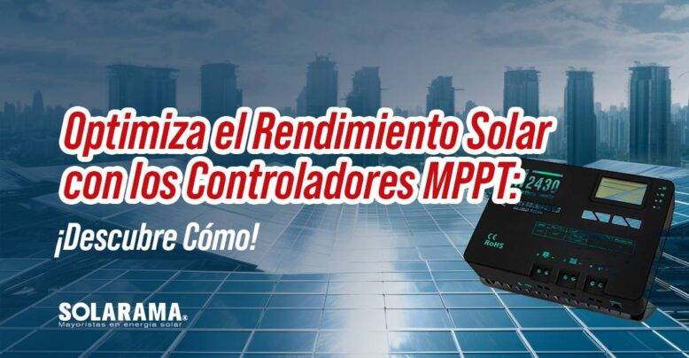 Controladores MPPT